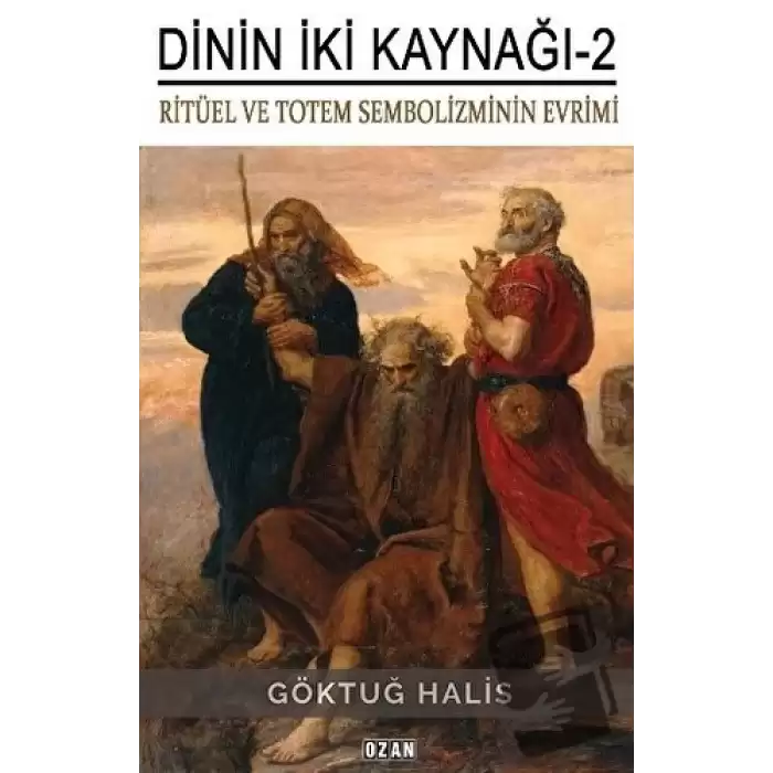 Dinin İki Kaynağı-2