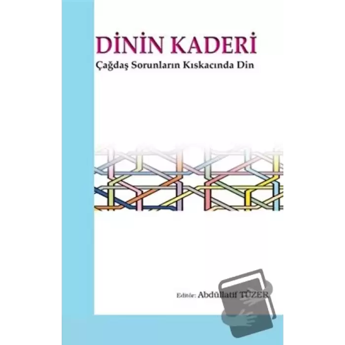 Dinin Kaderi