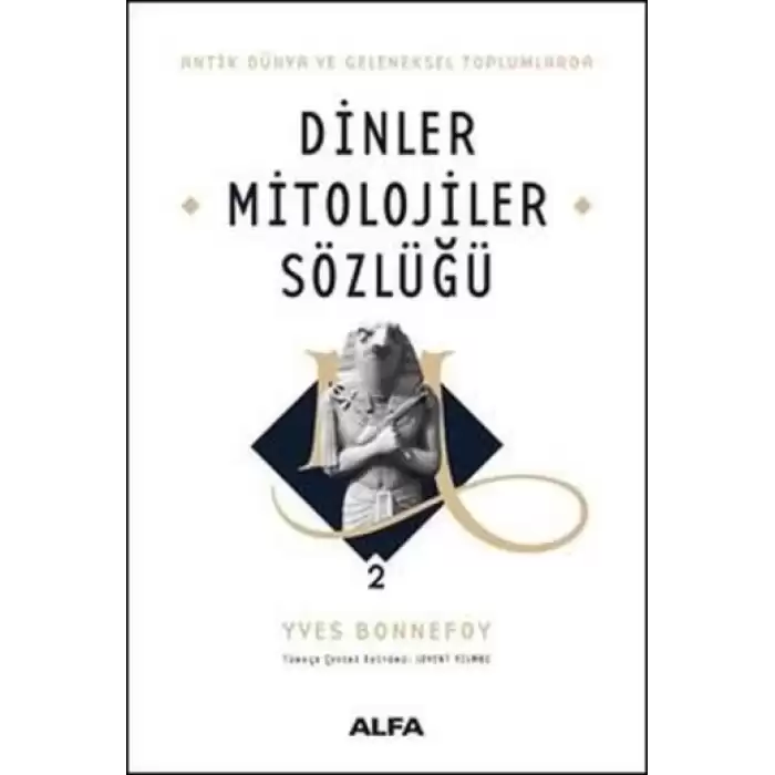 Dinler Mitolojiler Sözlüğü 2