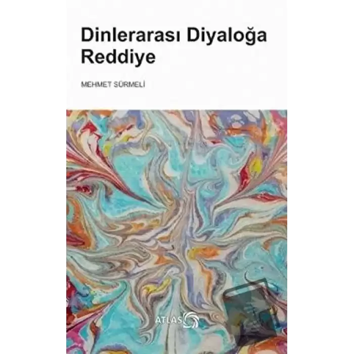 Dinlerarası Diyaloğa Reddiye