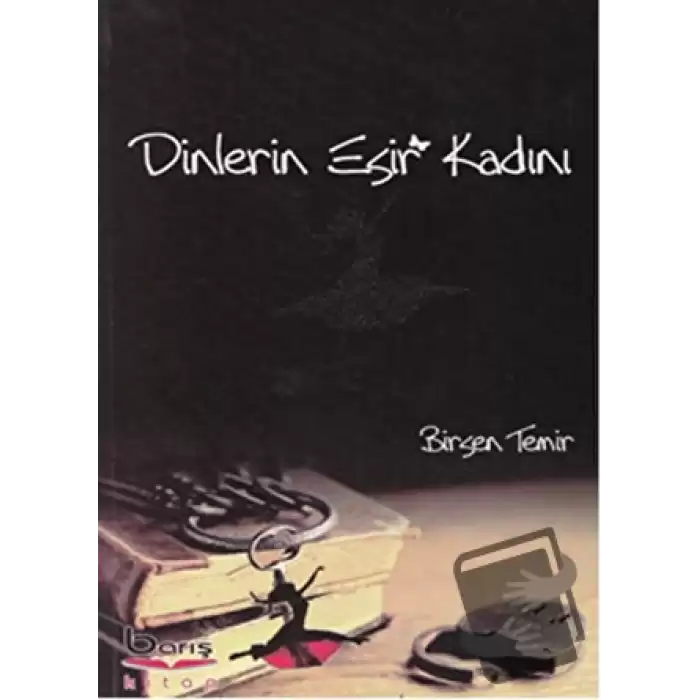 Dinlerin Esir Kadını