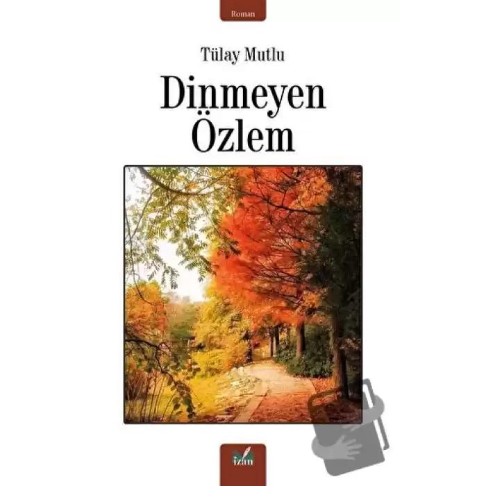 Dinmeyen Özlem