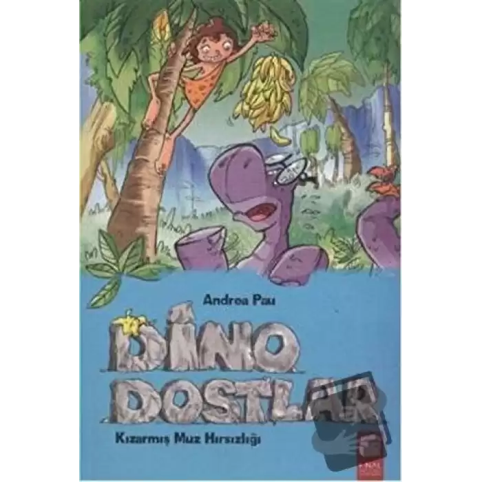 Dino Dostlar 2: Kızarmış Muz Hırsızlığı