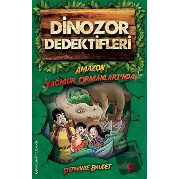 Dinozor Dedektifleri - Amazon Yağmur Ormanları’nda