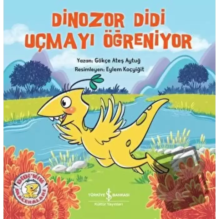 Dinozor Didi Uçmayı Öğreniyor