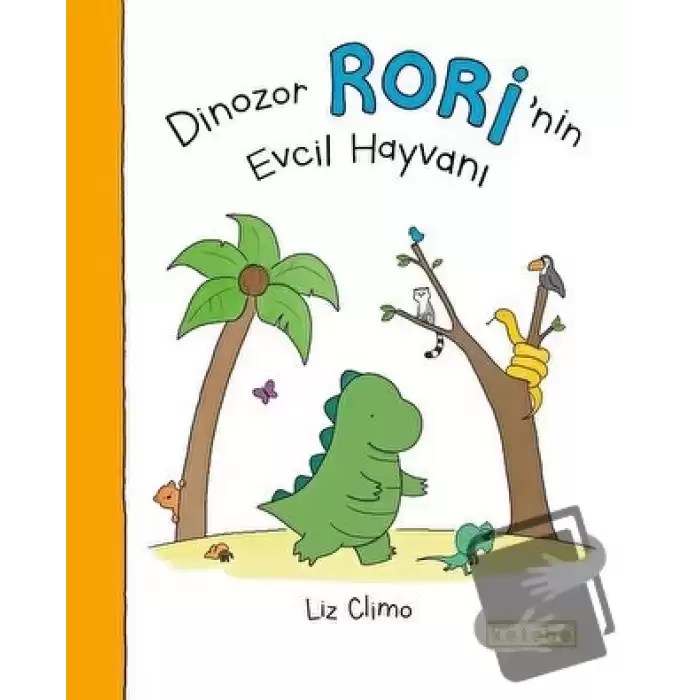 Dinozor Rori’nin Evcil Hayvanı