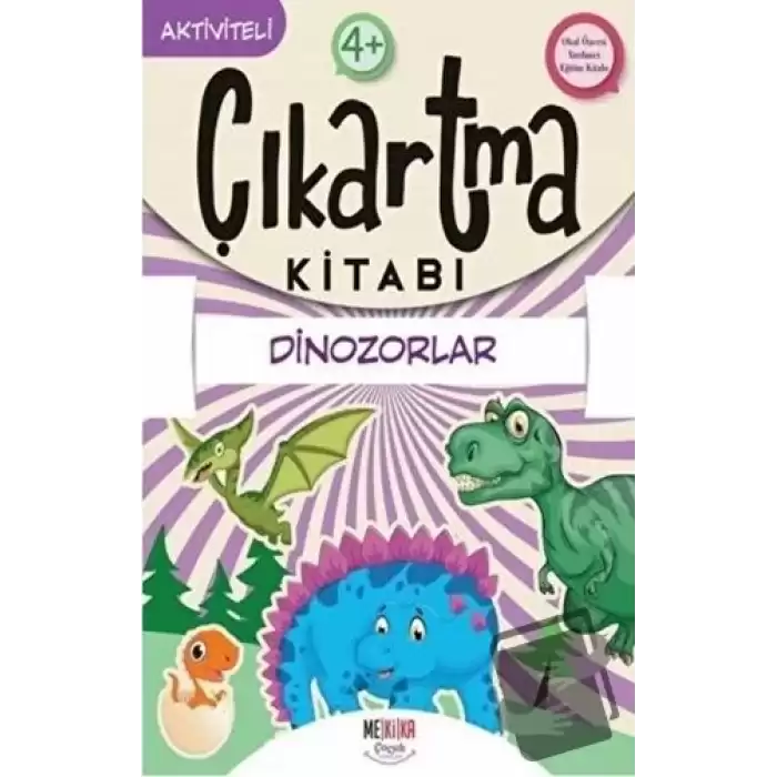 Dinozorlar - Çıkartma Kitabı