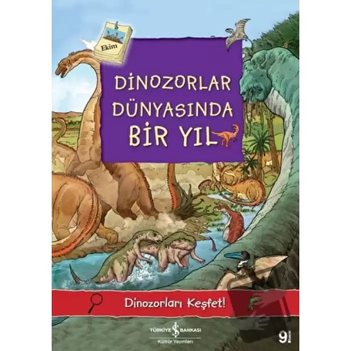 Dinozorlar Dünyasında Bir Yıl