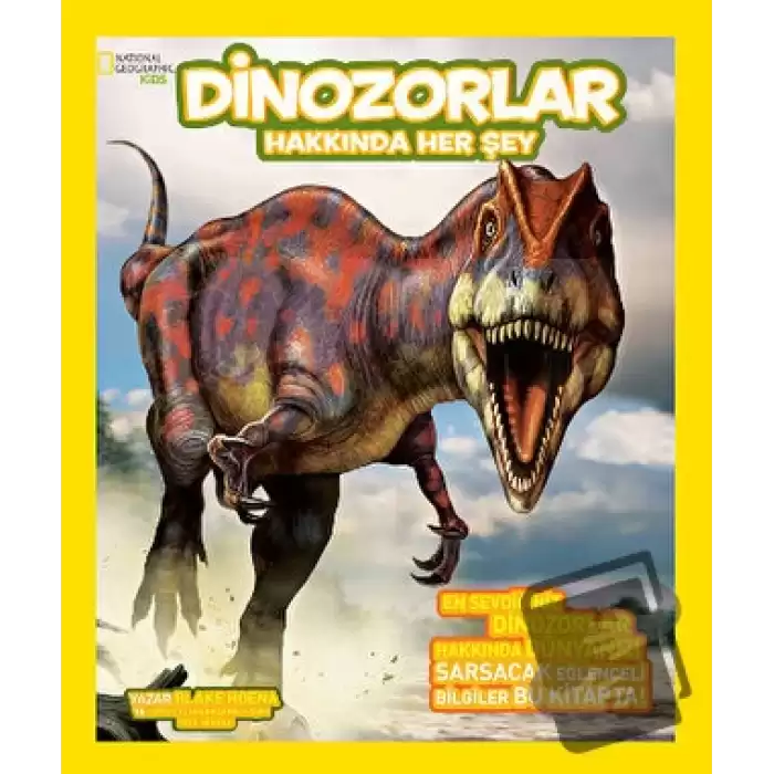 Dinozorlar Hakkında Her Şey