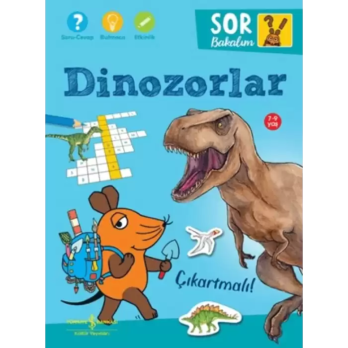 Dinozorlar - Sor Bakalım - Çıkartmalı!