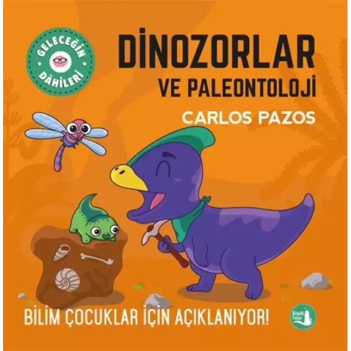 Dinozorlar ve Paleontoloji