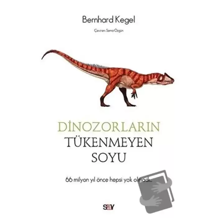 Dinozorların Tükenmeyen Soyu