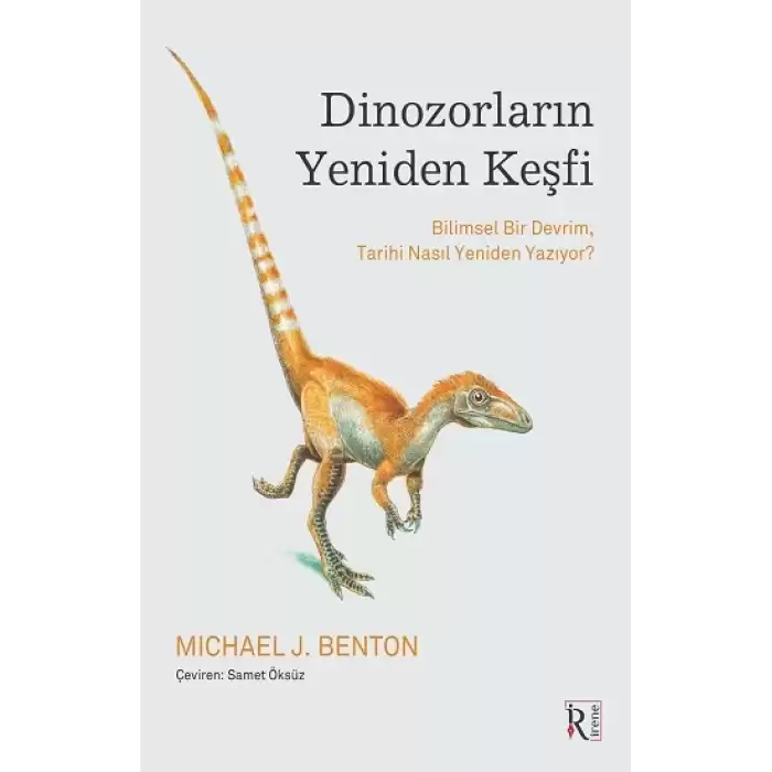 Dinozorların Yeniden Keşfi