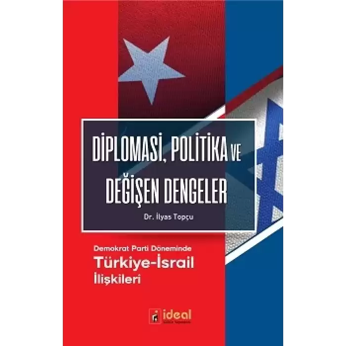 Diplomasi Politika ve Değişen Dengeler