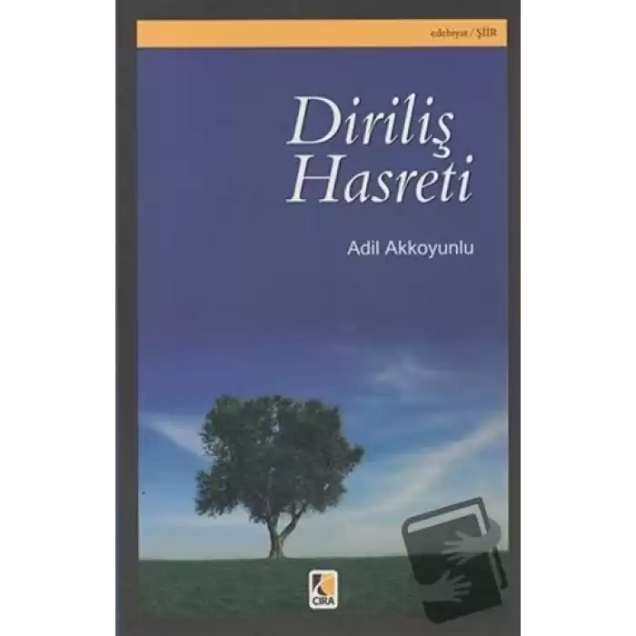 Diriliş Hasreti