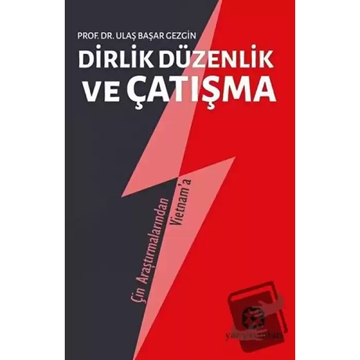 Dirlik Düzenlik ve Çatışma