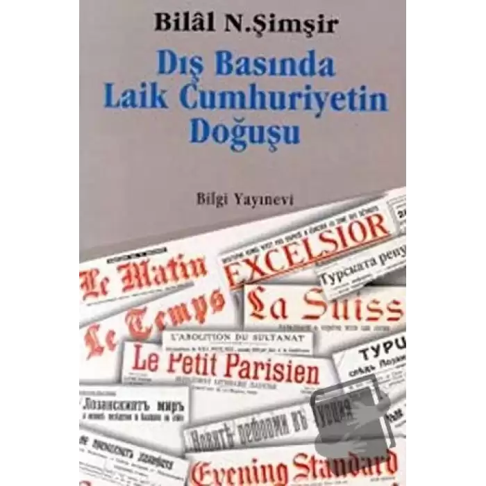 Dış Basında Laik Cumhuriyetin Doğuşu