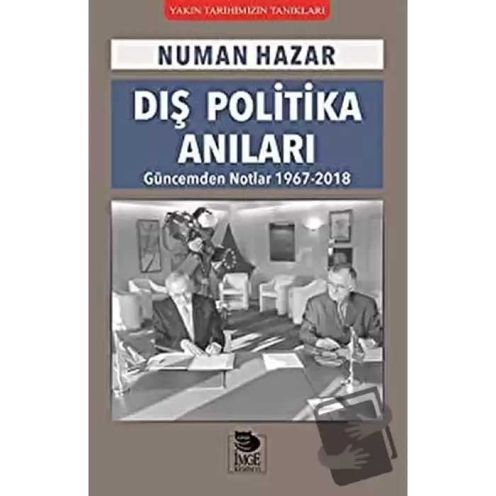 Dış Politika Anıları