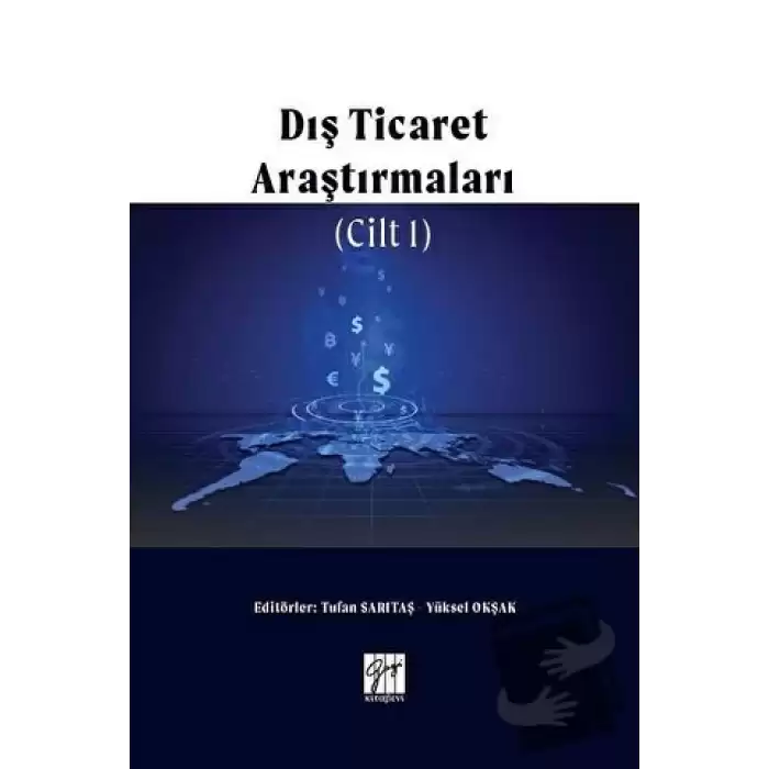 Dış Ticaret Araştırmaları Cilt 1