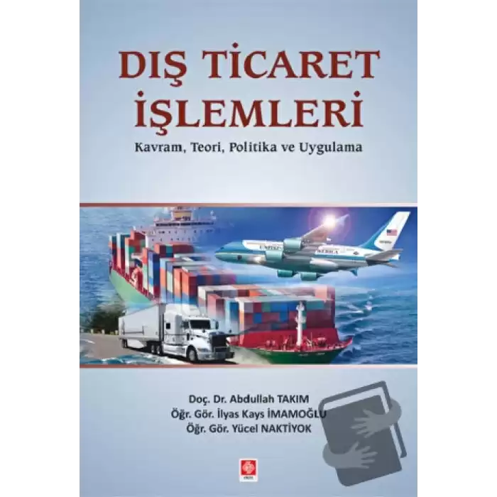 Dış Ticaret İşlemleri