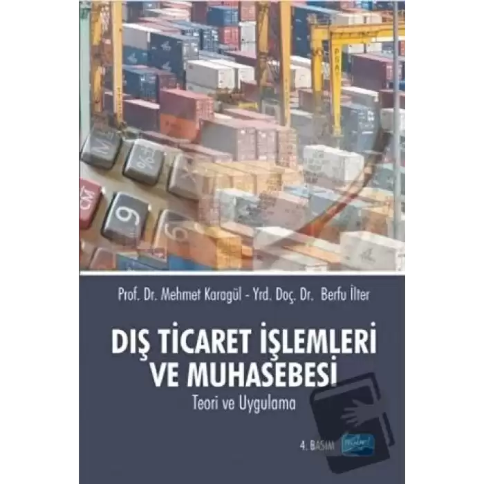 Dış Ticaret İşlemleri ve Muhasebesi