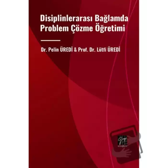 Disiplinlerarası Bağlamda Problem Çözme Öğretimi