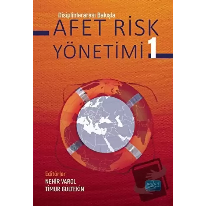 Disiplinlerarası Bakışla Afet Risk Yönetimi - 1