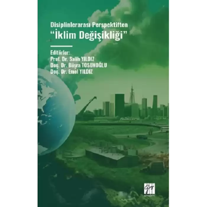 Disiplinlerarası Perspektiften “İklim Değişikliği”