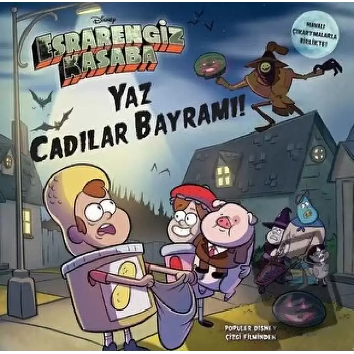 Disney Esrarengiz Kasaba - Yaz Cadılar Bayramı