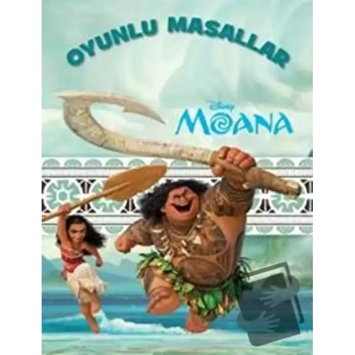 Disney Moana - Oyunlu Masallar