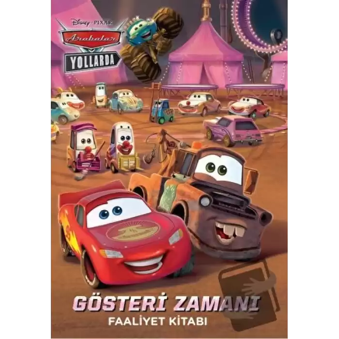 Disney Pixar Arabalar Yollarda - Gösteri Zamanı Faaliyet Kitabı