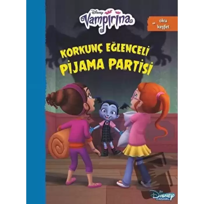 Disney Vampirana Korkunç Eğlenceli Pijama Partisi