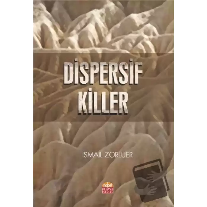 Dispersif Killer