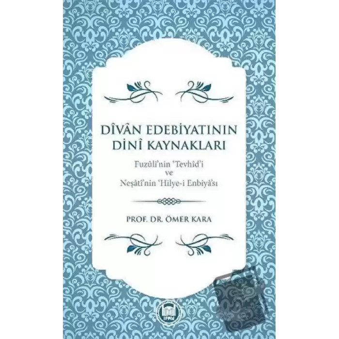 Divan Edebiyatının Dini Kaynakları