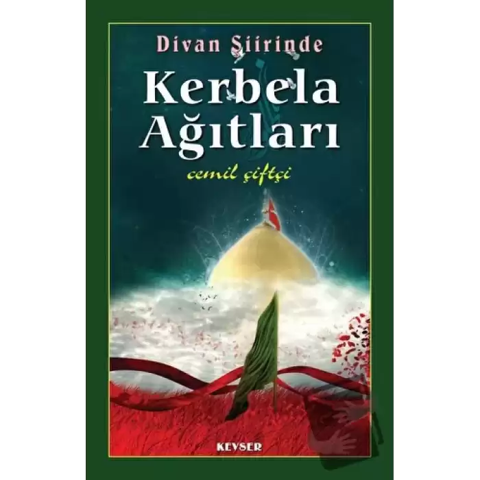 Divan Şiirinde Kerbela Ağıtları