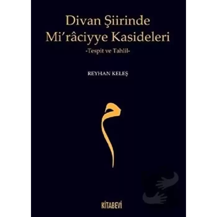 Divan Şiirinde Mi’raciyye Kasideleri