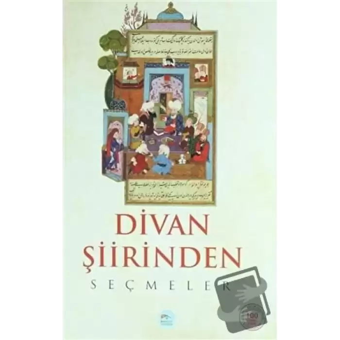 Divan Şiirinden Seçmeler