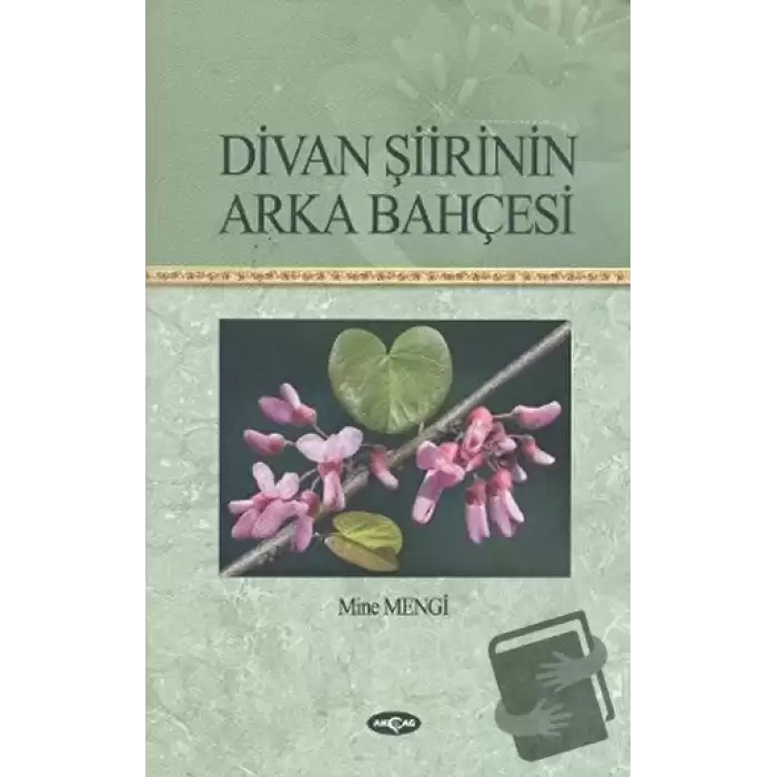 Divan Şiirinin Arka Bahçesi