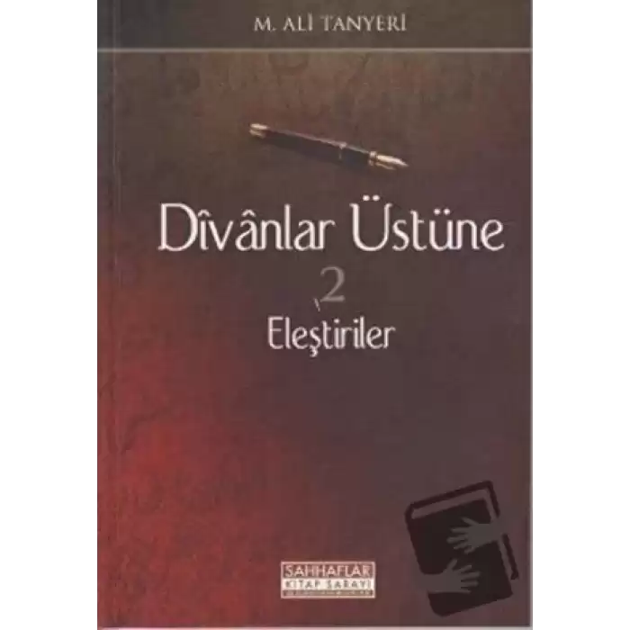 Divanlar Üstüne Eleştiriler 2