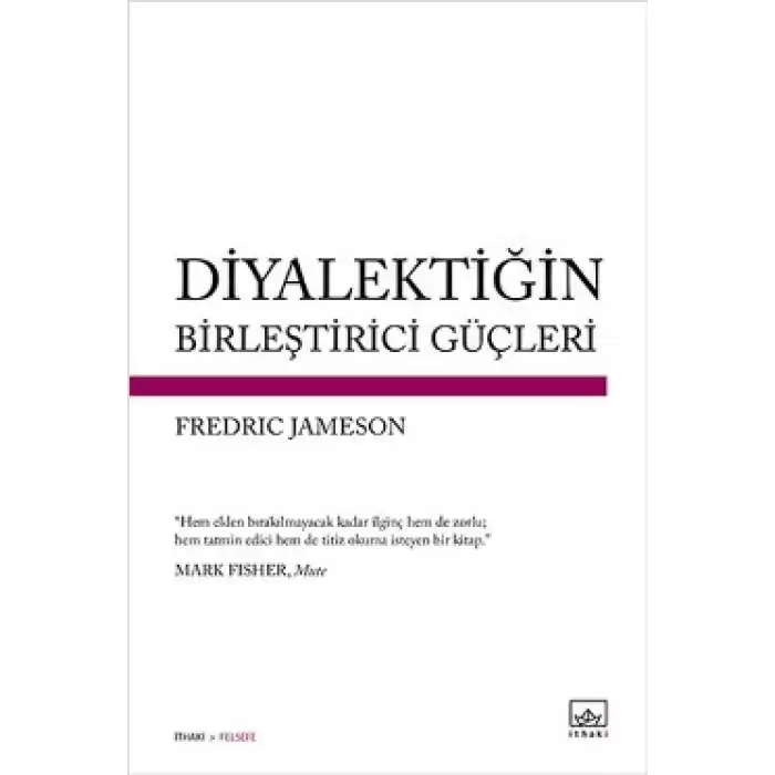 Diyalektiğin Birleştirici Güçleri