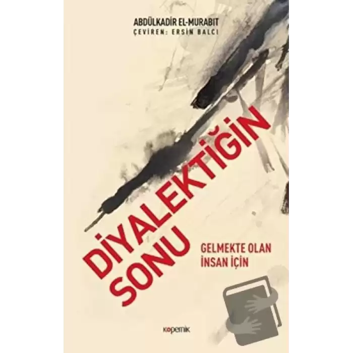 Diyalektiğin Sonu