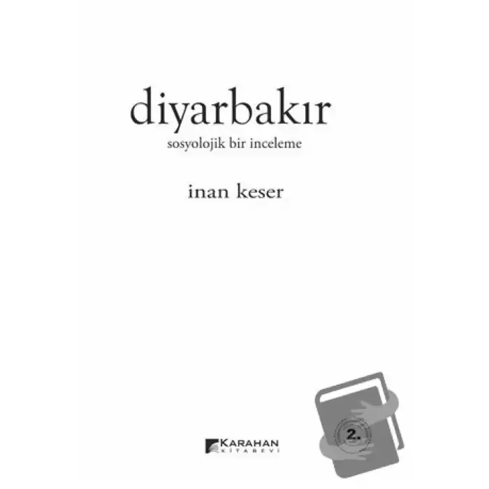 Diyarbakır: Sosyolojik Bir İnceleme