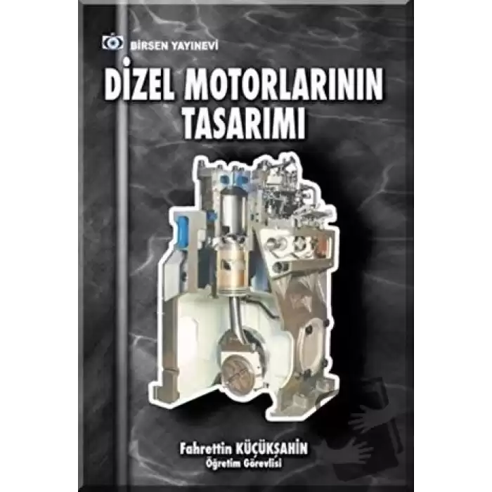 Dizel Motorlarının Tasarımı