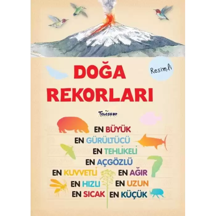 Doğa Rekorları - Doğanın Görkemli Gösterisi (Ciltli)