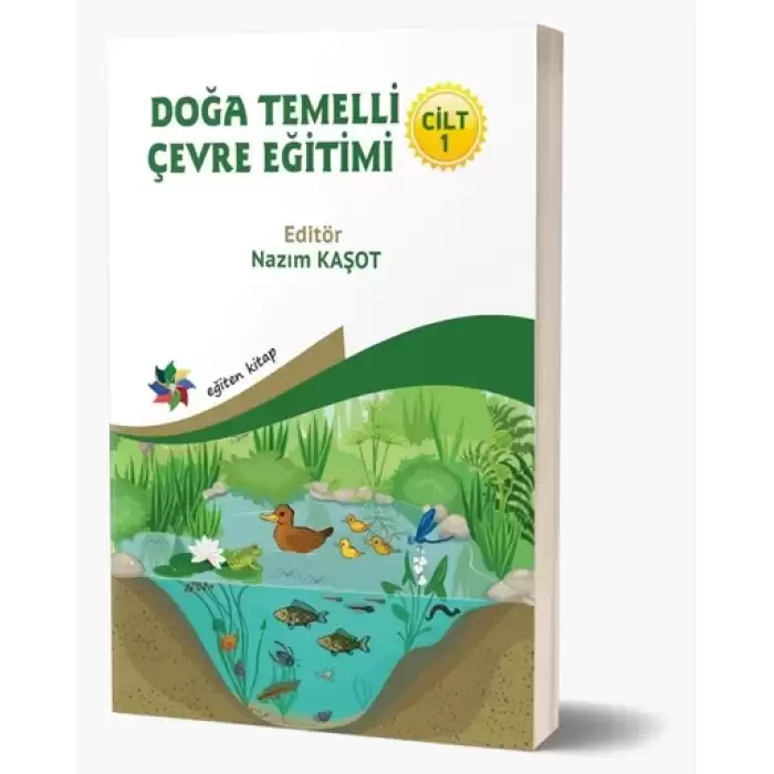 Doğa Temelli Çevre Eğitimi  Cilt:1