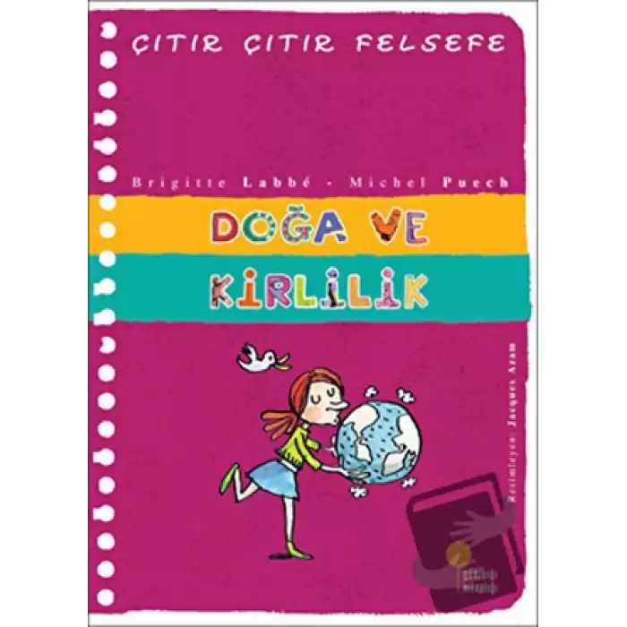 Doğa ve Kirlilik - Çıtır Çıtır Felsefe 10