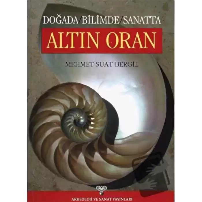 Doğada Bilimde Sanatta Altın Oran