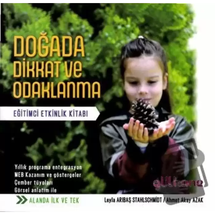 Doğada Dikkat ve Odaklanma