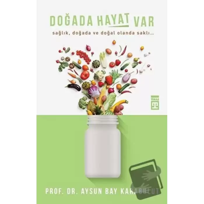 Doğada Hayat Var