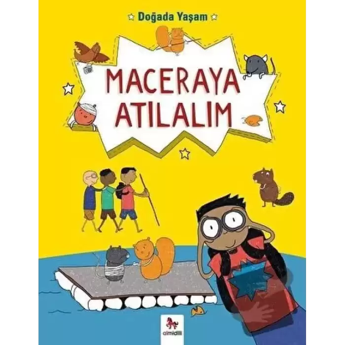 Doğada Yaşam - Maceraya Atılalım